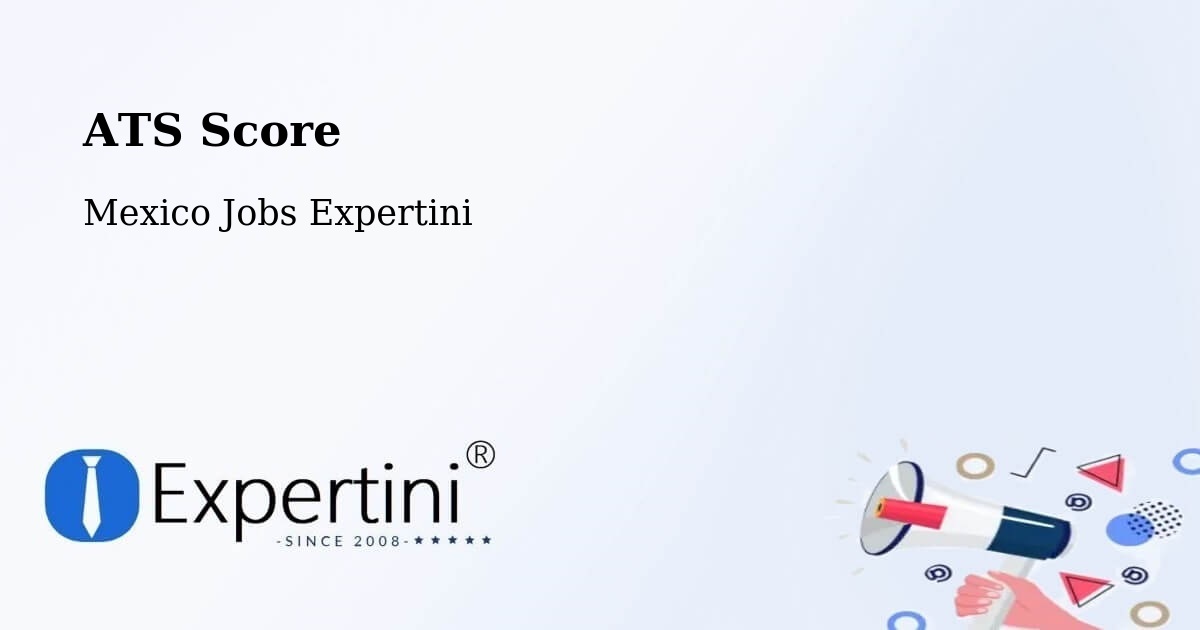 Resume ATS Score & Job Description Match Tool – Zozocolco De Hidalgo - Mexico Jobs Expertini