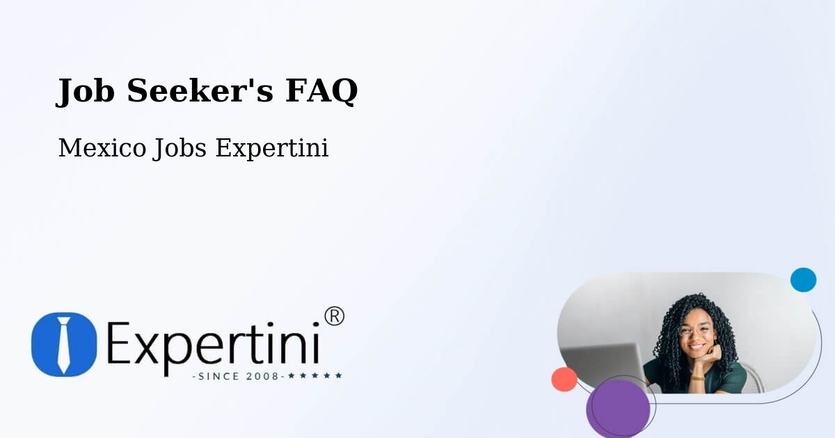 Employer FAQ – Zozocolco De Hidalgo - Mexico Jobs Expertini
