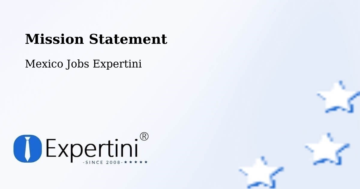 Corporate Mission – Zozocolco De Hidalgo - Mexico Jobs Expertini