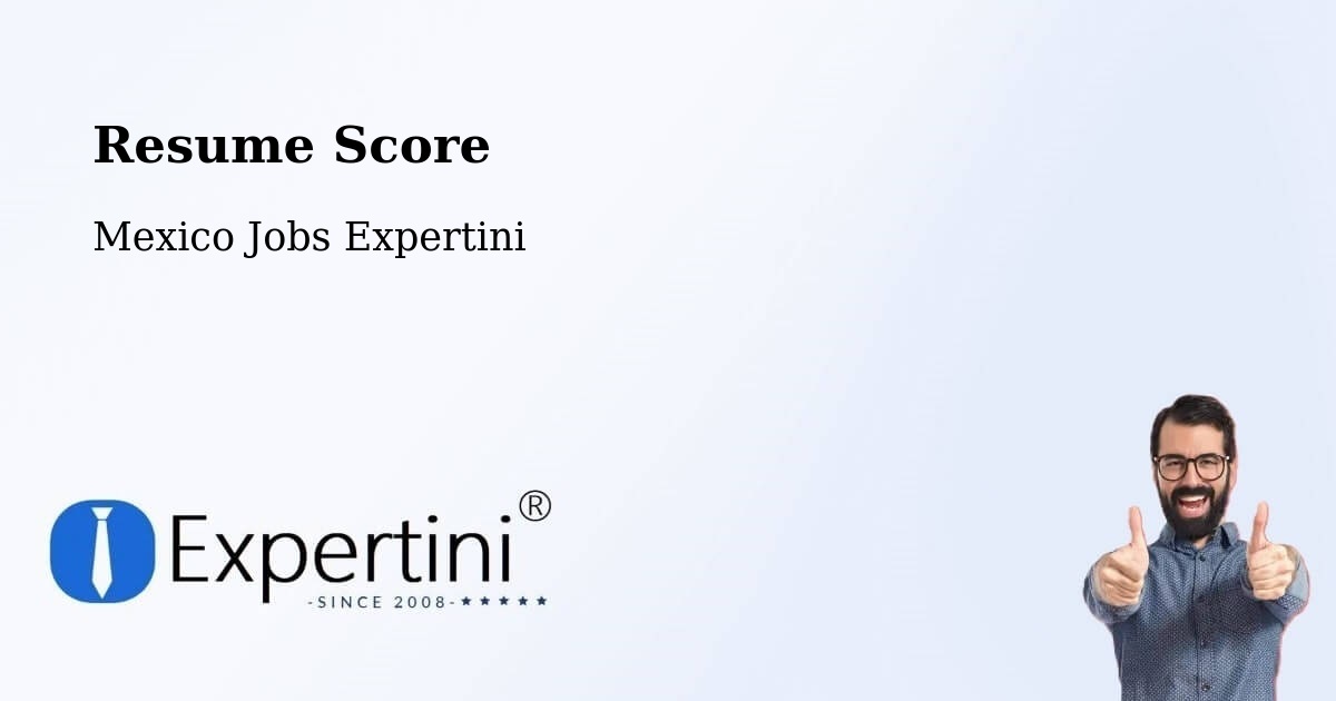 Resume Score & Job Description Match Tool – Zozocolco De Hidalgo - Mexico Jobs Expertini